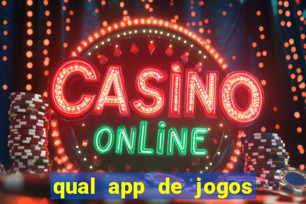 qual app de jogos que ganha dinheiro de verdade